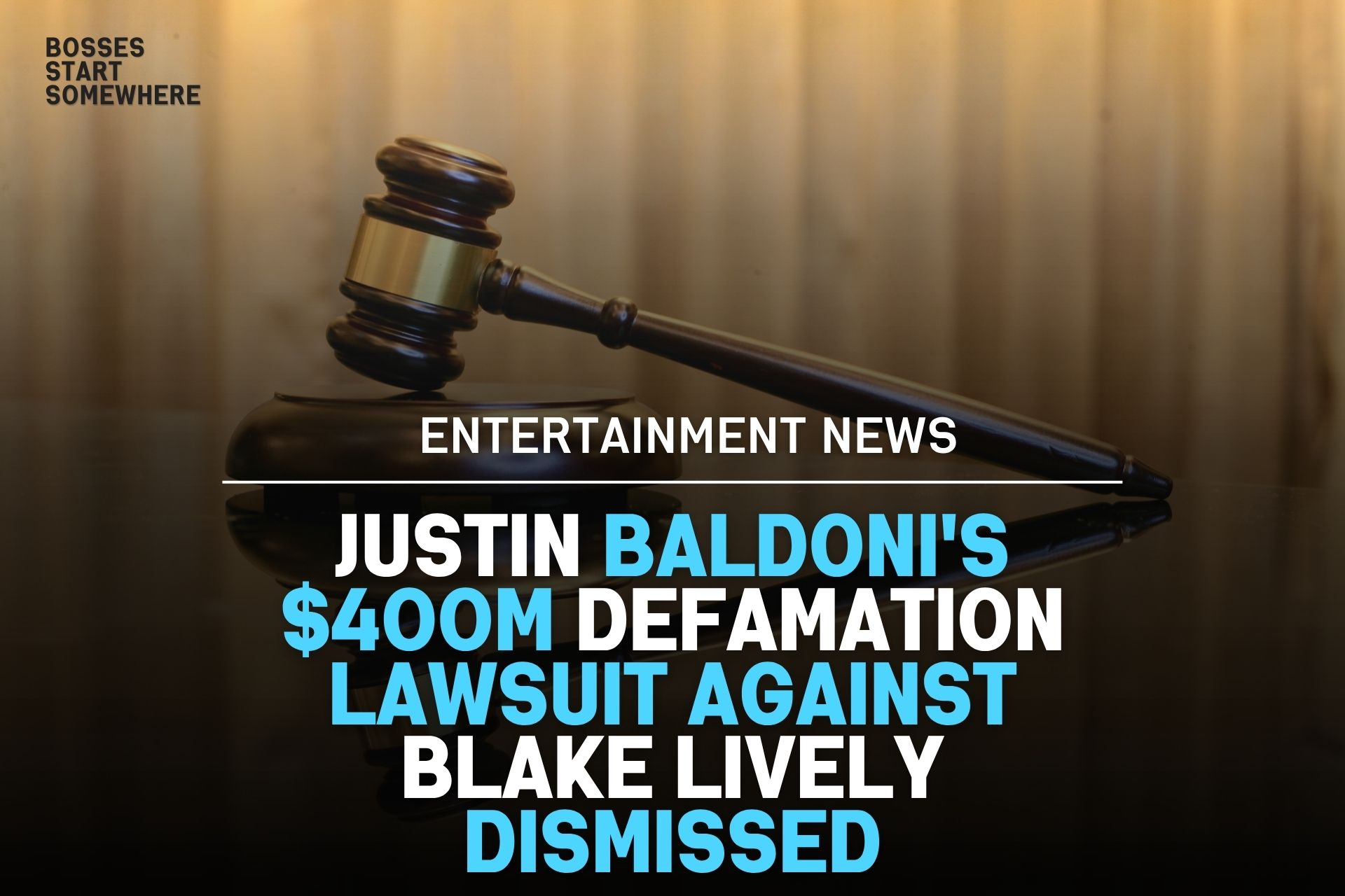 Justin Baldoni’s $400M Defamation Lawsuit Against Blake Lively Dismissed